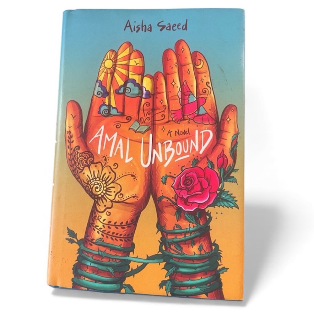 Amal Unbound Hardcover Novel Book By Aisha Saeed